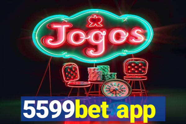 5599bet app